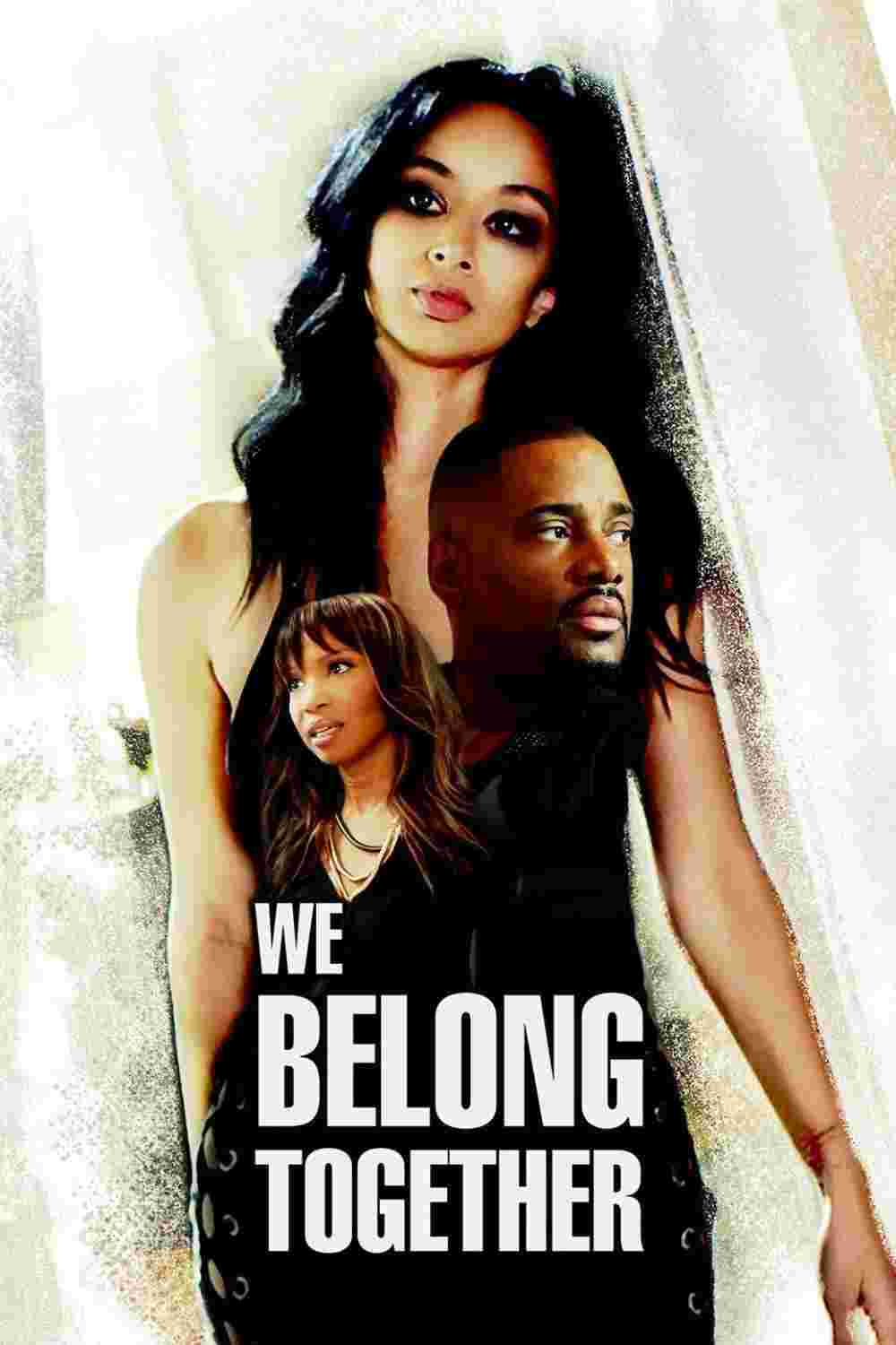 We Belong Together (2018) Draya Michele